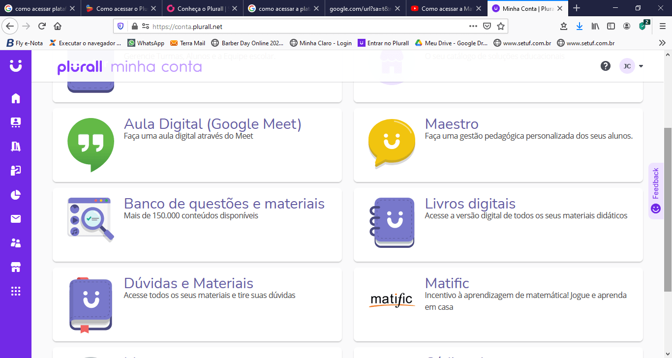 Como acessar minha plataforma?